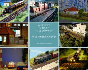 Plakat wystawy makiet kolejowych, na środku jest data i miejsce a wokół są zdjęcia makiety