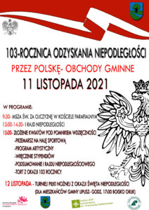 Plakat zapraszający do udziału w obchodach Święta Niepodległości, tło jest białe z elementami czerwonymi, u góry po prawej jest herb Gminy Lipusz, po prawej na środku jest orzeł z Godła Polski, u góry jest tytuł i data wydarzenia, na środku jest program i godziny, na dole jest informacja o turnieju piłki nożnej i patroni