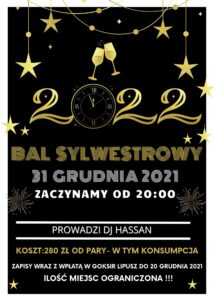 Plakat zapraszający do udziału w balu sylwestrowym, tło jest czarne ze złotymi elementami, u góry są gwiazdki i lampki szapmana, niżej jest napis 