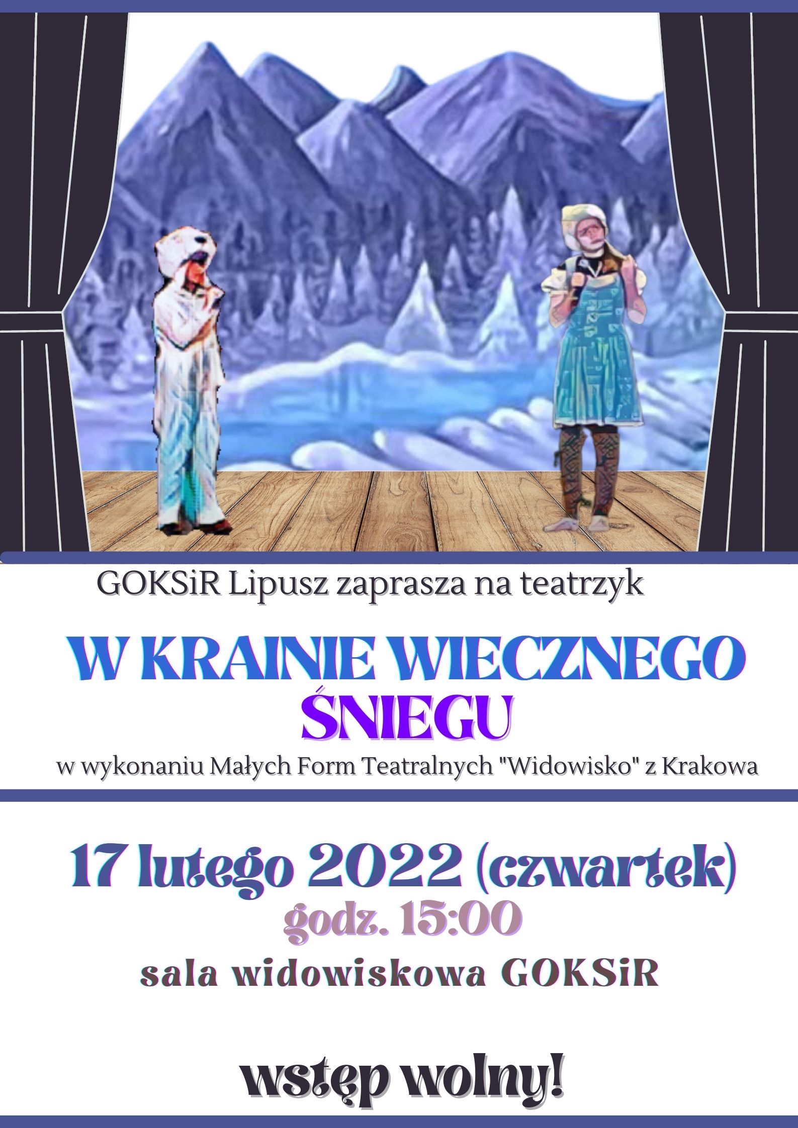 Plakat- teatrzyk W krainie wiecznego Śniegu