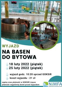 Plakat zachęcający do wyjazdu na basen, tło jest białe i niebieskie, u góry są zdjęcia z basenu, na środku jes nazwa wyjazdu, terminy i godziny wyjazdów oraz miejsce i koszt, w prawym dolnym rogu jest logo basenu w Bytowie