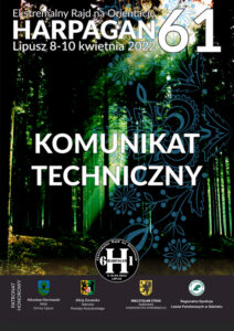 Plakat informujący o harpaganie, tłem jest zdjęcie lasu, u góry jest nazwa wydarzenia, na dole jest patroni, a na środku napis 