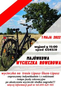 Plakat zapraszający do udziału w wycieczce rowerowej, tłem jest rower stojący przy polu, na środku jest data, miejsce i godzina wydarzenia, na dole są informacje, w tle są kolory biały i czerwony