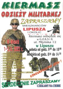 plakat zapraszający na kiermasz odzieży militarnej, tło jest białe, u góry nazwa wydarzenia i tekst zaproszeniowy, po lewej jest zdjęcie żołnierzy, po prawej miejsce, daty i godziny kiermaszy, po lewej rzeczy do kupienia