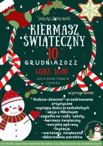 plakat informujący o kiermaszu świątecznym, tło jest zielone i zawiera elementy nawiązujące do zimy, u góry jest tekst zapraszający, na środku data, godzina i miejsce wydarzenia, na dole jest program