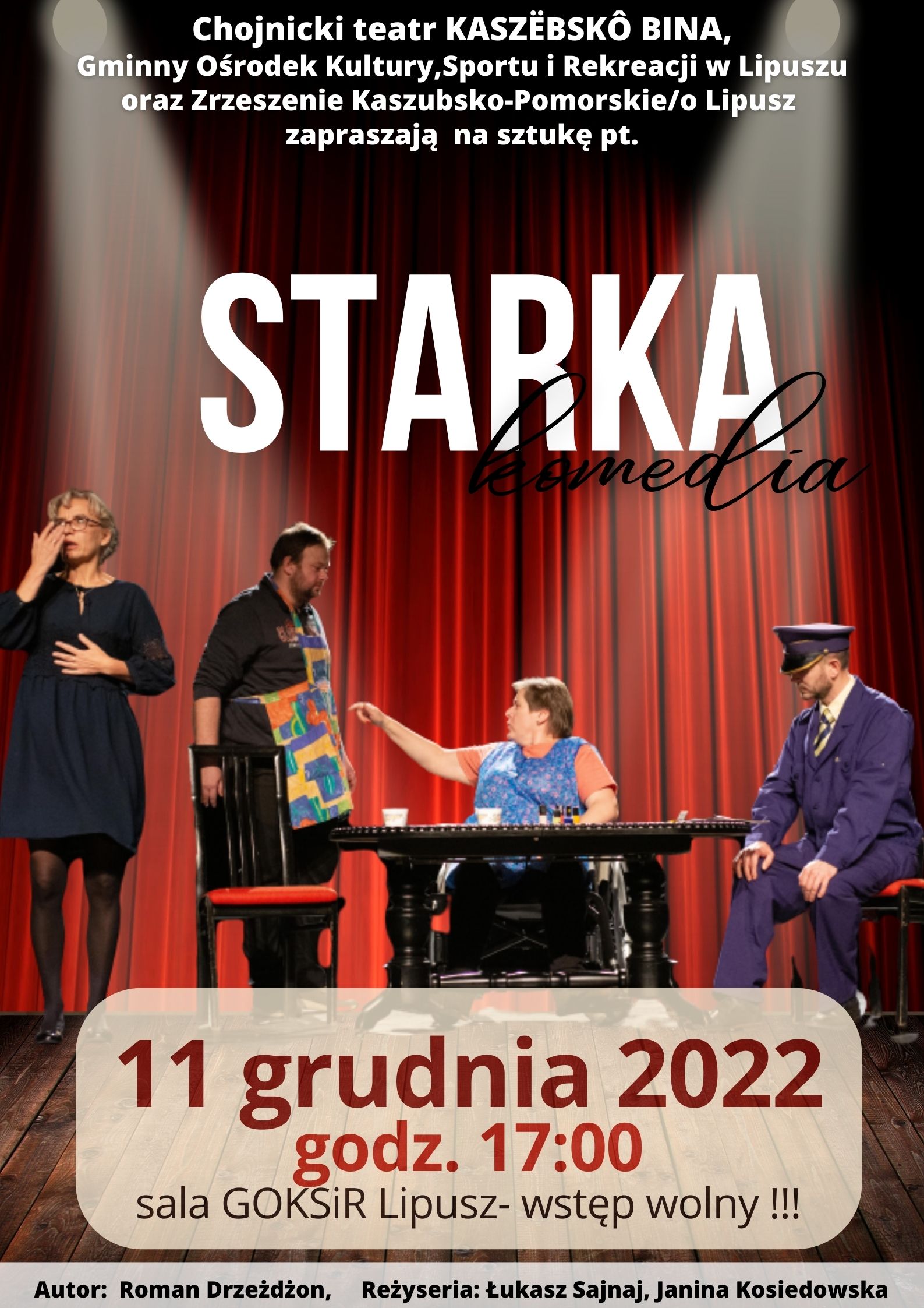 plakat z informacją o sztuce STARKA komedia na sali GOKSiR Lipusz