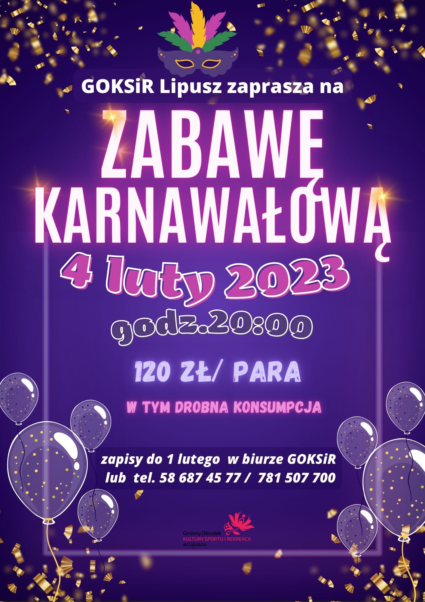 plakat z informacją o zabawie karnawałowej w GOKSiR Lipusz