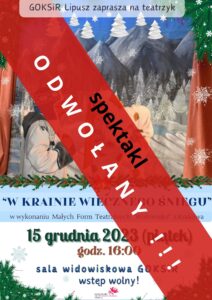 Informacja o odwołaniu teatrzyku, plakat przekreślony jest czerwonym paskiem