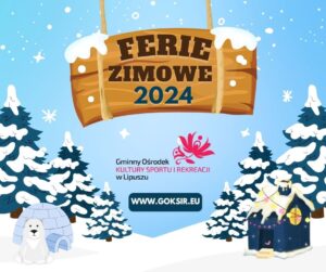 Plakat zapowiadający ferie zimowe, tło jest niebieskie z elementami białymi i nawiązuje ono do zimy