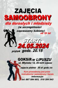 plakat zachęcający do zajęć samoobrony, w dominujących kolorach czerwono czarnym, w tle widać zdjęcie z walczącą parą, na środku data startu, godzina i miejsce, cena