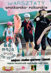plakat ze zdjęciem dzieci jeżdzących na rolkach w kolorytyce morskiej zieleni i różu, na środku zdjęcie wrotkarzy, informacja o dacie, godzinie i miejscu wydarzenia, na dole patroni wydarzenia