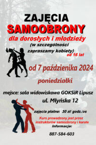 Plakat zapraszający na zajęcia samoobrony, tło jest białe i widać w tle walke 2 osób, u góry znajduje się nazwa zajęć, zaproszenie, data i miejsce zajęć, cena oraz informacje