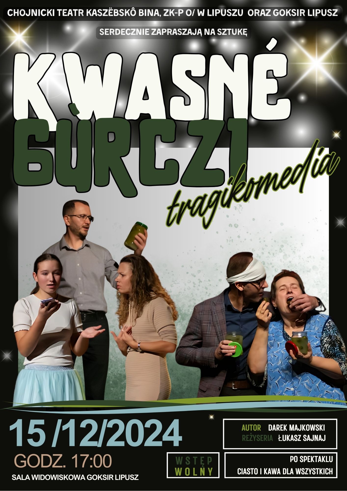 Plakat zapraszający na sztuke teatralną, zawiera on czarne tło na którym u góry znajdują się światła imitujące gwiazdy, na srodku znajduje się zdjęcie przedstawiające aktorów teatru, u góry znajduję się zaproszenie, pod nim jest nazwa sztuki i logo 33 finału WOŚP, na dole znajduje się data, godzina i miejsce sztuki oraz imie i nazwisko autora i reżysera, informacja o wstępie wolnym i poczęstunku