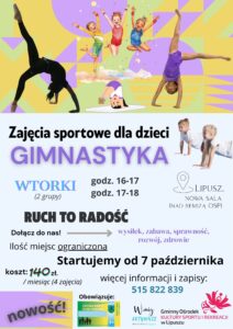 U góry na plakacie na kolorowym tle widać dzieci wykonujące ćwiczenia gimnastyczne, na dole widoczne s a loga GOKSiR Lipusz i w Mig Aktywnie