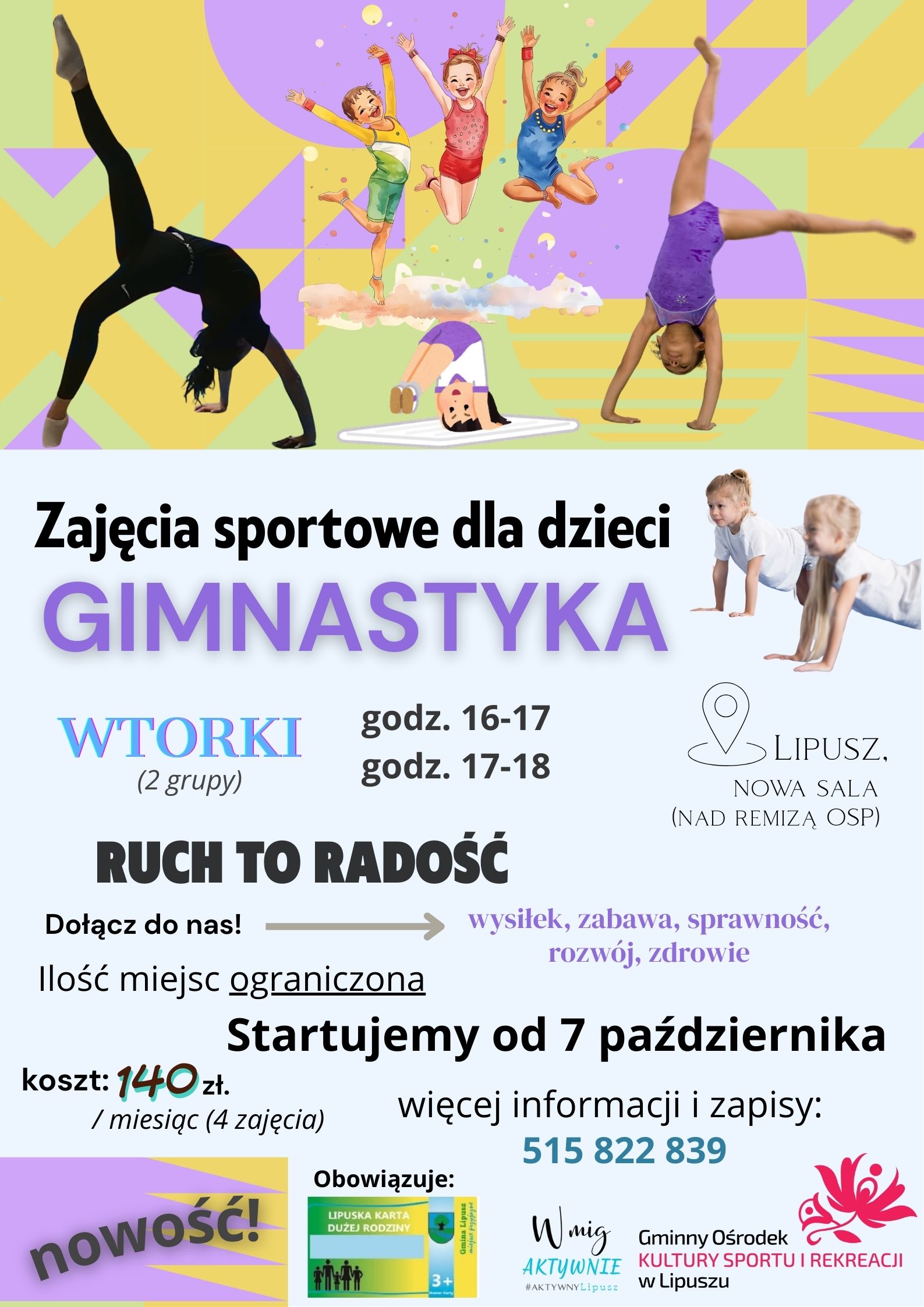 U góry na plakacie na kolorowym tle widać dzieci wykonujące ćwiczenia gimnastyczne, na dole widoczne s a loga GOKSiR Lipusz i w Mig Aktywnie