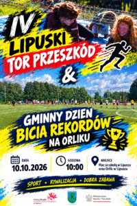 IV LIPUSKI TOR PRZESZKÓD I GMINNY DZIEŃ BICIA REKORDÓW NA ORLIKU - miniatura wpisu